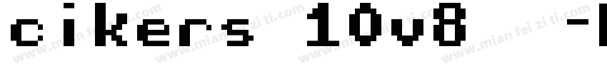 cikers 10v8  字体转换